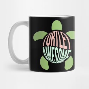 Turtley Awesome Turtle Pun Mug